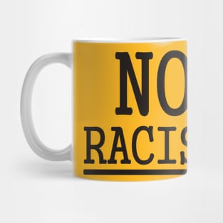 No Racism Mug